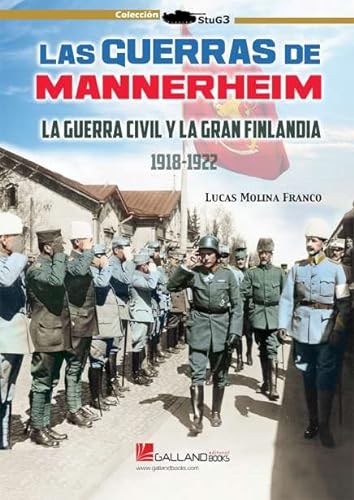 Stock image for GUERRAS MANNERHEIM GUERRA CIVIL Y GRAN for sale by AG Library