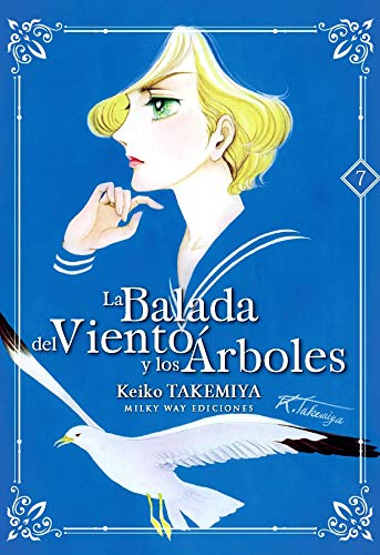 Stock image for LA BALADA DEL VIENTO Y DE LOS RBOLES 7 for sale by Agapea Libros