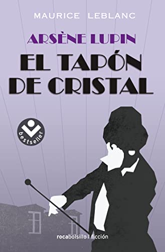 Imagen de archivo de ArsÃ ne Lupin. El tapÃ n de cristal (ArsÃ ne Lupin) (Spanish Edition) a la venta por PlumCircle