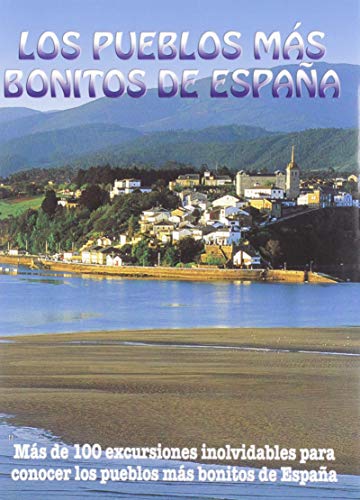 Beispielbild fr Los pueblos ms bonitos Espaa zum Verkauf von Agapea Libros