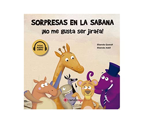9788417826000: Sorpresas En La sabana - No Me gusta Ser jirafa!: 1 (Aventuras en los cinco continentes)