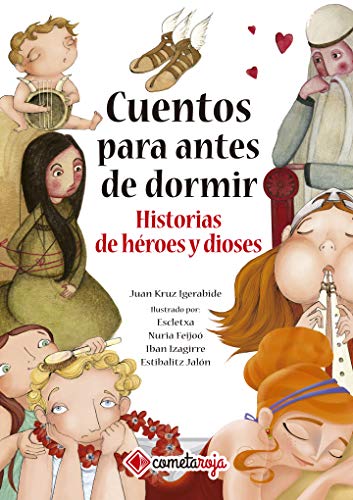 Stock image for Cuentos para antes de dormir: Historias de hroes y dioses for sale by AG Library