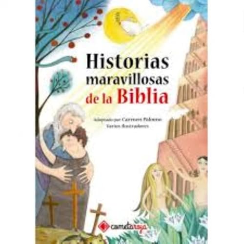Imagen de archivo de HISTORIAS MARAVILLOSAS DE LA BIBLIA a la venta por Hiperbook Espaa