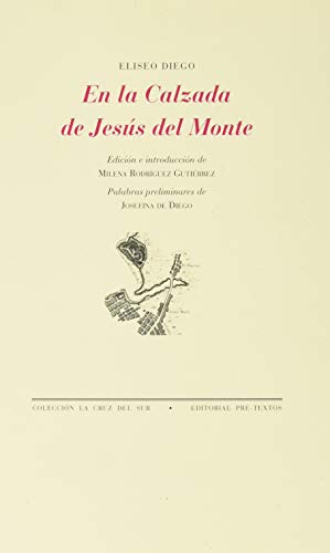 Stock image for EN LA CALZADA DE JESS DEL MONTE for sale by KALAMO LIBROS, S.L.