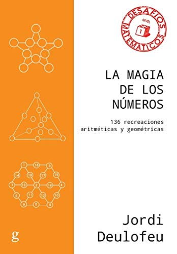Stock image for LA MAGIA DE LOS NUMEROS for sale by KALAMO LIBROS, S.L.