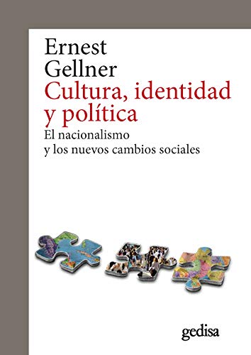 Stock image for Cultura, identidad y poltica: El nacionalismo y los nuevos cambios sociales (Spanish Edition) for sale by GF Books, Inc.