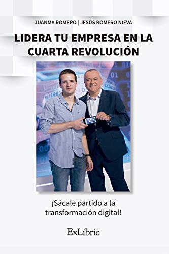 Imagen de archivo de Lidera tu empresa en la cuarta revolucin (Spanish Edition) a la venta por Lucky's Textbooks