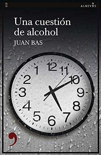 Stock image for Una cuestin de alcohol (Narrativa, Band 113) for sale by medimops