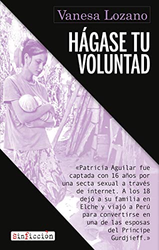 Imagen de archivo de Hgase tu voluntad (Sin Ficcin, Band 7) a la venta por medimops