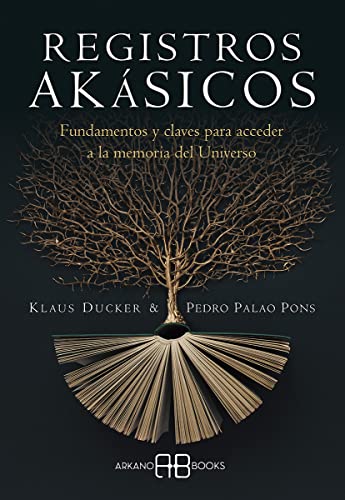 Imagen de archivo de REGISTROS AKSICOS. Fundamentos y claves para acceder a la memoria del Universo a la venta por KALAMO LIBROS, S.L.