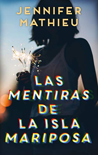Beispielbild fr Las Mentiras de la Isla Mariposa (#Realismo) zum Verkauf von medimops