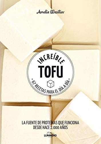 Imagen de archivo de Increble tofu a la venta por Agapea Libros