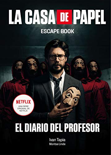 9788417858384: La casa de papel. Escape book: El diario del Profesor (Libro interactivo)