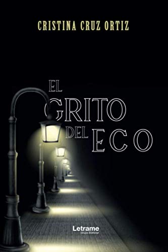 Imagen de archivo de EL GRITO DEL ECO a la venta por KALAMO LIBROS, S.L.