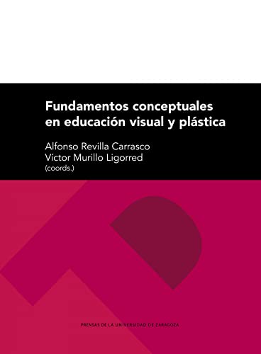 Stock image for Fundamentos conceptuales en educacin visual y plstica for sale by AG Library