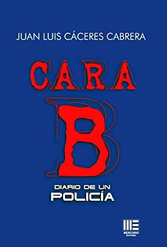 Stock image for CARA B. DIARO DE UN POLICIA for sale by AG Library