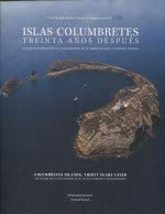 9788417900335: Islas Columbretes, treinta aos despus. Una nueva contribucin al estudio de su medio natural. (CIENCIES EXPERIMENTALS)
