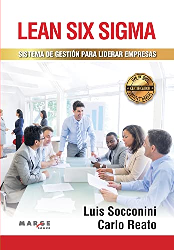 Stock image for Lean Six Sigma. Sistema de gestin para liderar empresas (Spanish Edition) for sale by Lucky's Textbooks