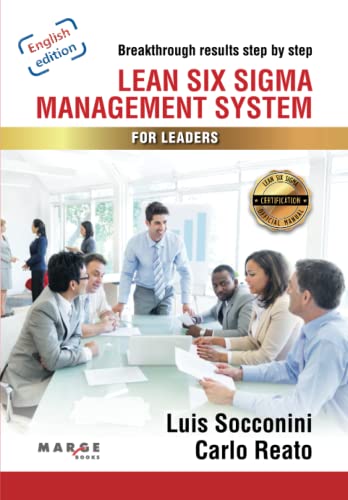 Stock image for Lean Six Sigma Management System for Leaders for sale by Lucky's Textbooks