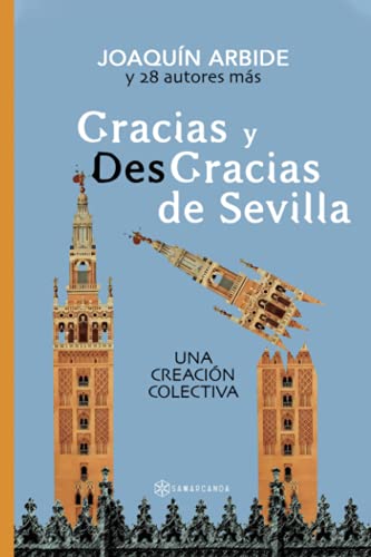 Imagen de archivo de Gracias y desgracias de Sevilla (Spanish Edition) a la venta por GF Books, Inc.