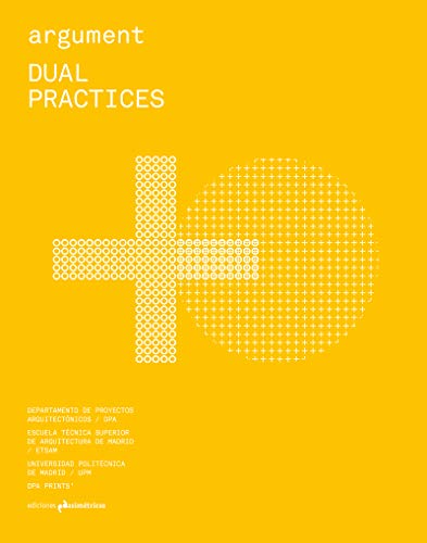 Stock image for ARGUMENT: DUAL PRACTICES for sale by KALAMO LIBROS, S.L.