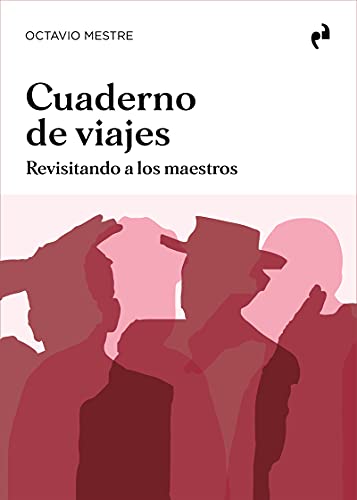 Beispielbild fr CUADERNO DE VIAJES: REVISITANDO A LOS MAESTROS zum Verkauf von KALAMO LIBROS, S.L.