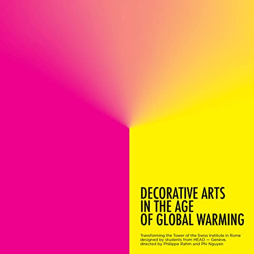 9788417905910: DECORATIVE ARTS IN THE AGE OF GLOBAL WARMING
