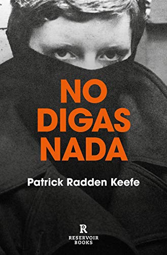 9788417910556: No digas nada: A True Story of Murder and Memory in Northern Ireland: 170002 (Reservoir Narrativa)