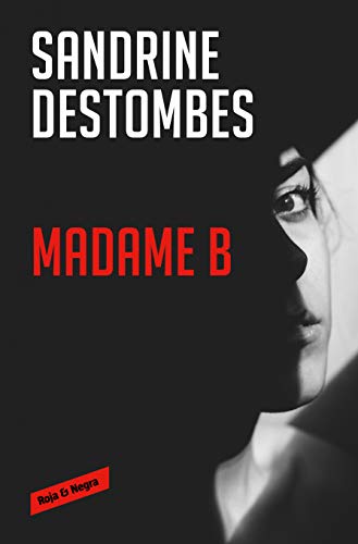 9788417910983: Madame B (Spanish Edition)