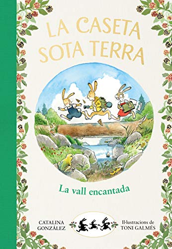 Stock image for LA VALL ENCANTADA (LA CASETA SOTA TERRA 3) for sale by KALAMO LIBROS, S.L.