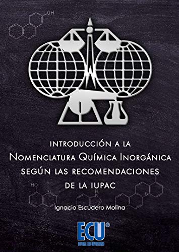 Stock image for Introduccin a la nomenclatura qumica inorgnica segn las recomendaciones de la IUPAC for sale by AG Library