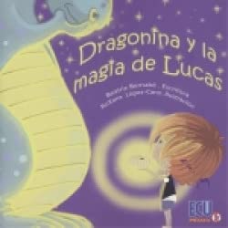 Stock image for Dragonina y la magia de Lucas for sale by AG Library