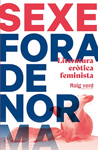 Beispielbild fr Sexe fora de norma (Foca): Literatura ertica feminista zum Verkauf von medimops