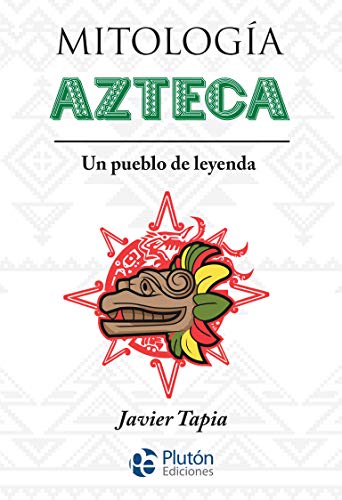 Stock image for Mitologa Azteca: Un pueblo de leyenda (Serie Mythos) for sale by WorldofBooks