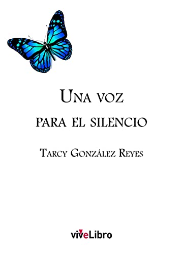 Imagen de archivo de UNA VOZ PARA EL SILENCIO. a la venta por KALAMO LIBROS, S.L.