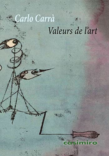 Beispielbild fr VALEURS DE L'ART zum Verkauf von KALAMO LIBROS, S.L.