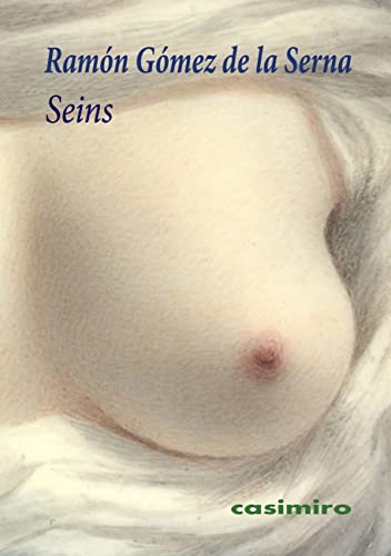 Imagen de archivo de SEINS (dition franaise) a la venta por KALAMO LIBROS, S.L.