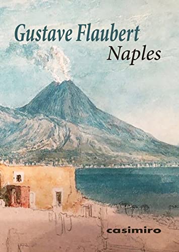 Beispielbild fr Naples: Lettres et notes de voyages zum Verkauf von medimops