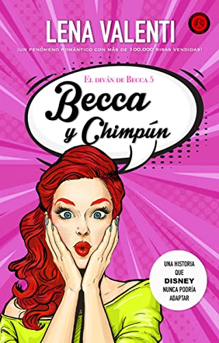 Imagen de archivo de BECCA Y CHIMPN (El Divn de Becca, Band 5) a la venta por medimops