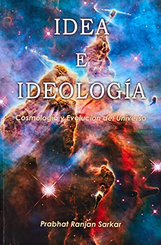 Beispielbild fr IDEA E IDEOLOGA. Cosmologa y evolucin del universo zum Verkauf von KALAMO LIBROS, S.L.