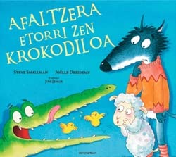 Imagen de archivo de Afaltzera etorri zen krokodiloa a la venta por AG Library