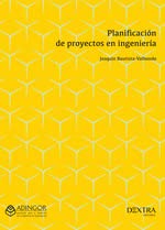 Imagen de archivo de PLANIFICACIN DE PROYECTOS EN INGENIERA a la venta por Hiperbook Espaa