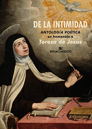 Stock image for DE LA INTIMIDAD. ANTOLOGA EN HOMENAJE A TERESA DE JESS for sale by KALAMO LIBROS, S.L.