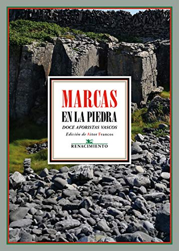 Stock image for MARCAS EN LA PIEDRA. DOCE AFORISTAS VASCOS for sale by KALAMO LIBROS, S.L.