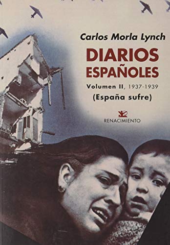 Imagen de archivo de Diarios espaoles: Volumen I, 1928-1936 - Volumen II, 1937-1939 (Biblioteca de la Memoria, Serie Menor, Band 61) a la venta por medimops
