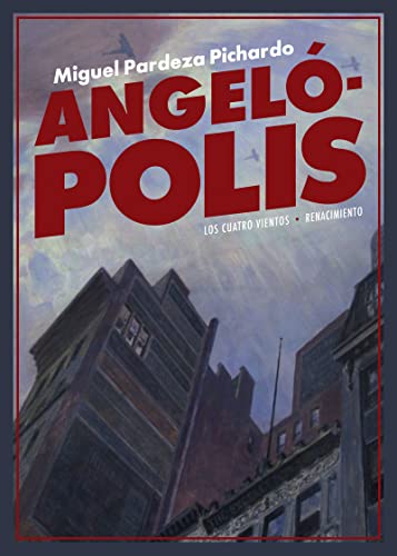 Imagen de archivo de ANGELPOLIS a la venta por KALAMO LIBROS, S.L.