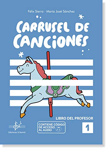 Imagen de archivo de Carrusel de Canciones 1 Libro del Profesor a la venta por AG Library