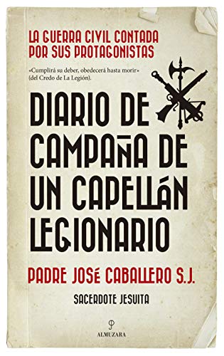 9788417954697: Diario de campaa de Un Capelln legionario (Historia)