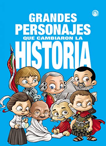 Imagen de archivo de GRANDES PERSONAJES QUE CAMBIARON LA HISTORIA a la venta por KALAMO LIBROS, S.L.