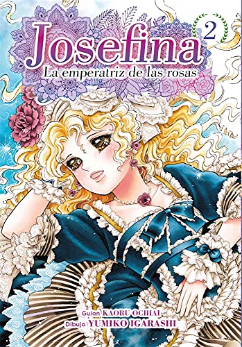 Stock image for JOSEFINA: LA EMPERATRIZ DE LAS ROSAS 02 for sale by Agapea Libros